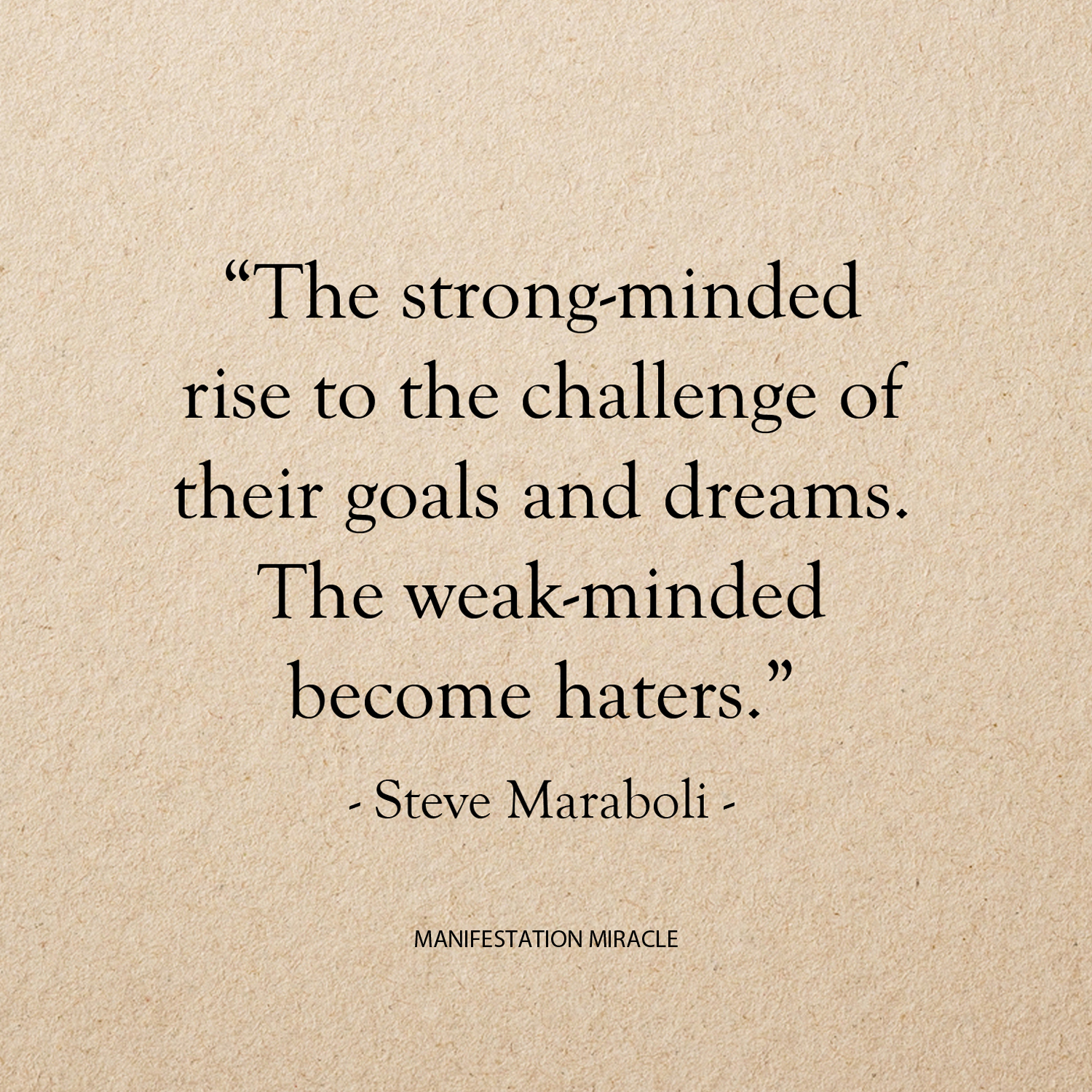 28 The strong minded Manifestation Miracle